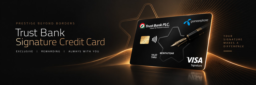 Trust Bank-GP Visa Signature Credit Card